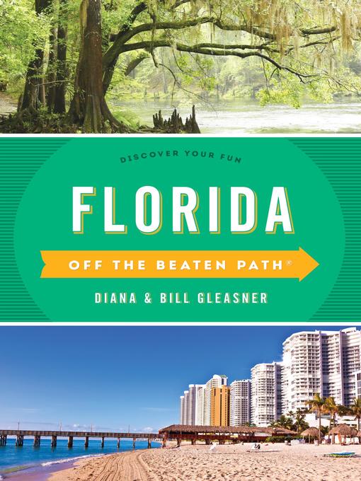 Upplýsingar um Florida Off the Beaten Path eftir Diana Gleasner - Til útláns
